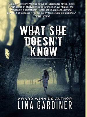 cover image of What She Doesn't Know